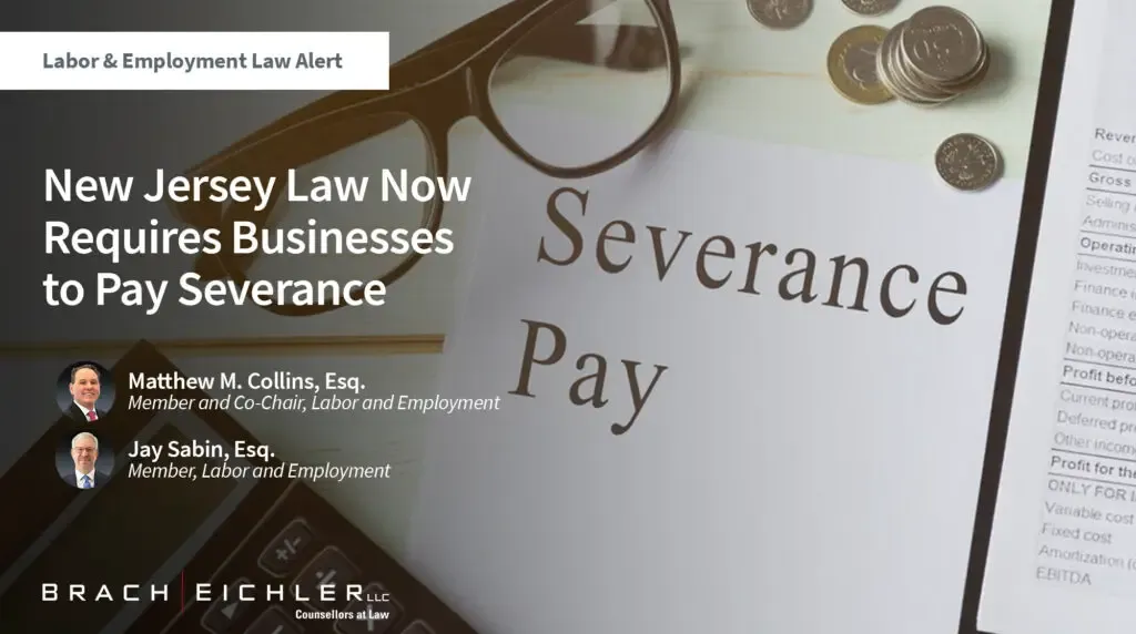 New Jersey Severance Pay Law: What Employers Must Know